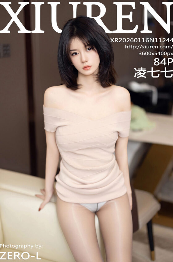 [XiuRen秀人网] 2026.01.16 No.11244 凌七七 浅色连衣短裙 魅惑黑丝 性感写真 [84+1P]